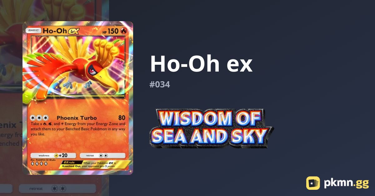 Ho-Oh ex 034 Wisdom of Sea and Sky | pkmn.gg