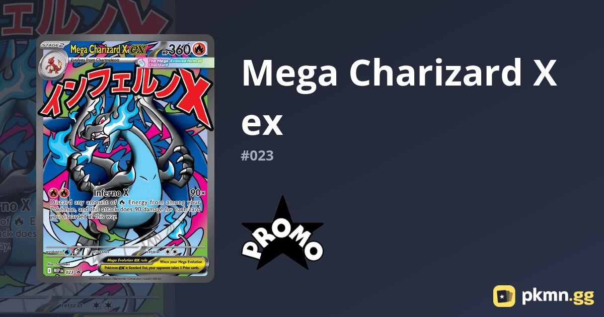 Mega Charizard X ex 023 ME Black Star Promos | pkmn.gg