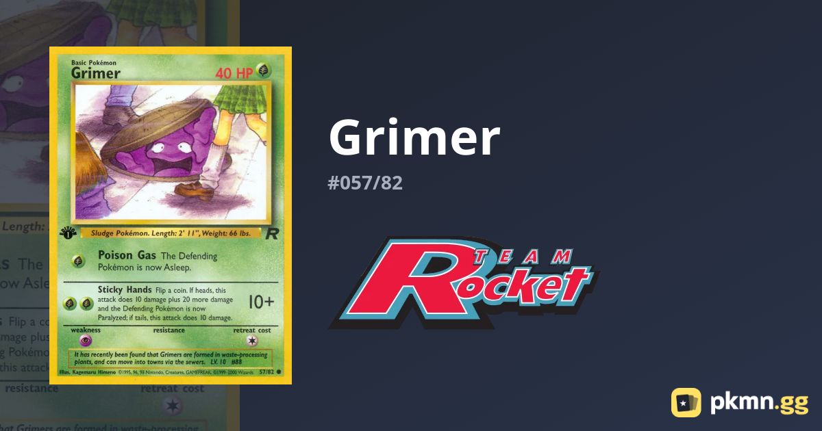 Grimer #057/82 Team Rocket | pkmn.gg