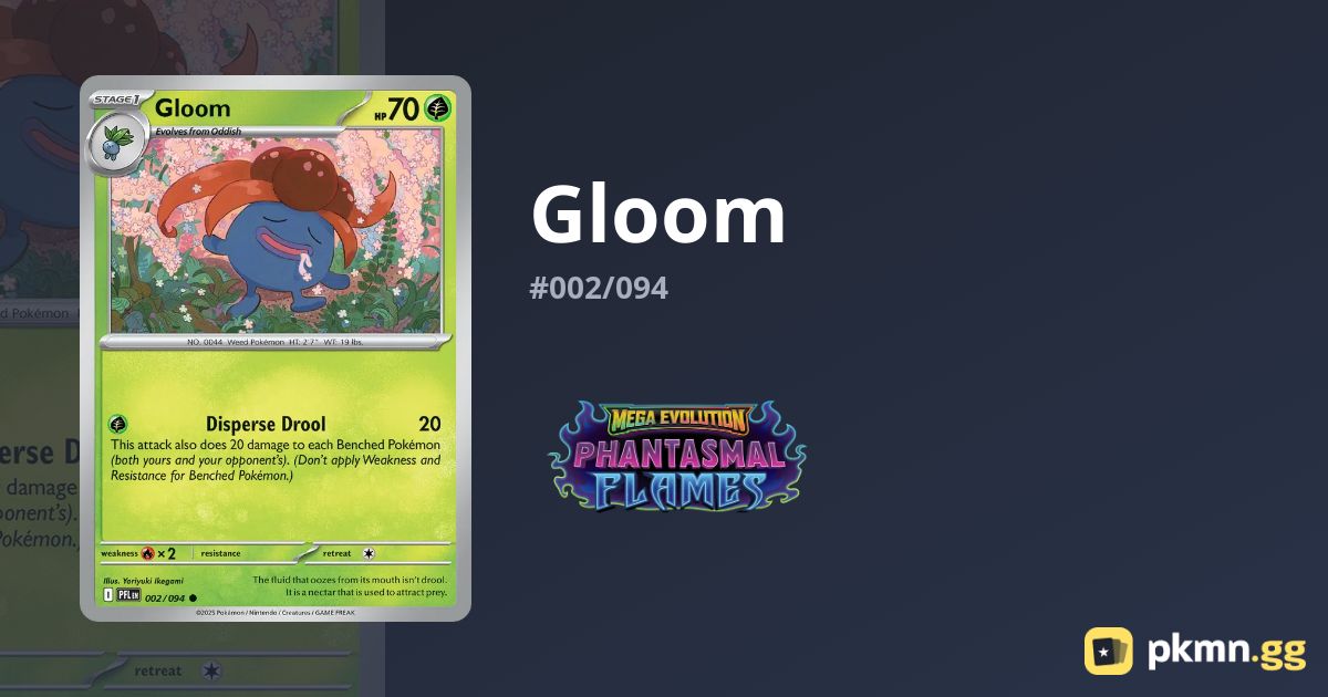Gloom #002/094 Phantasmal Flames | pkmn.gg