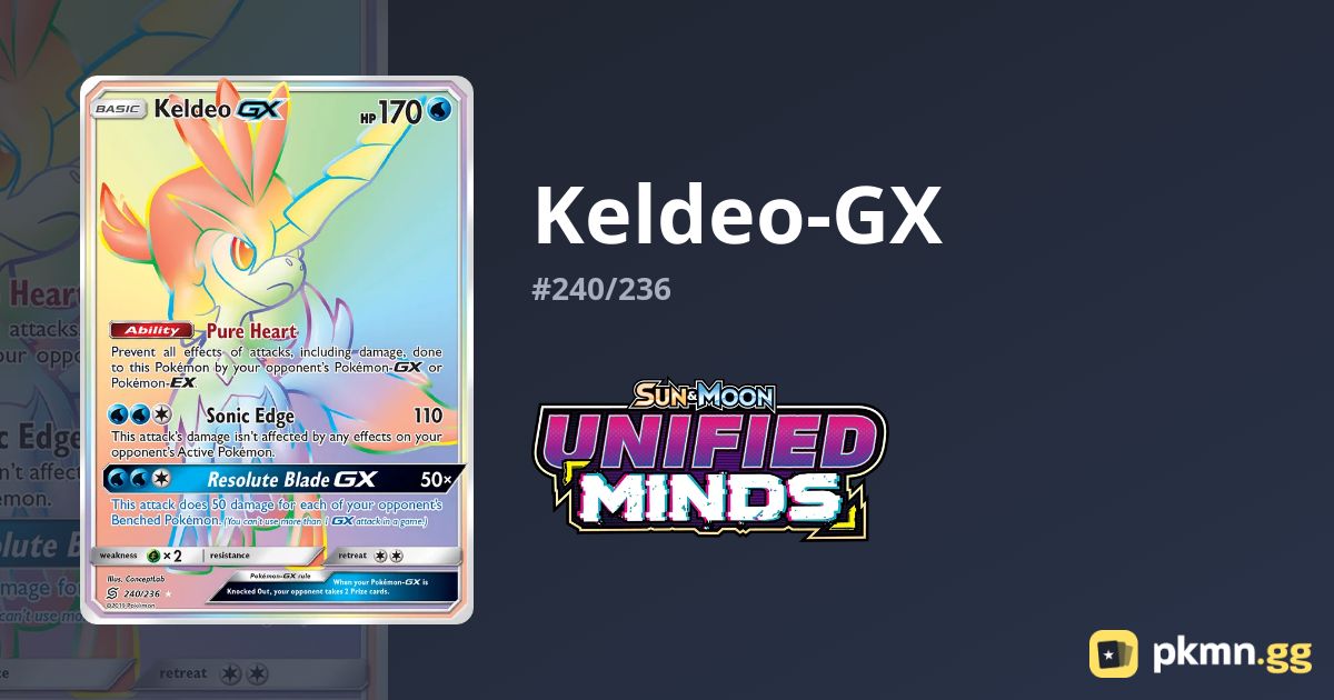 Keldeo-GX #240/236 Unified Minds | pkmn.gg