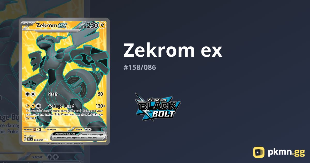 Zekrom ex #158/086 Black Bolt | pkmn.gg