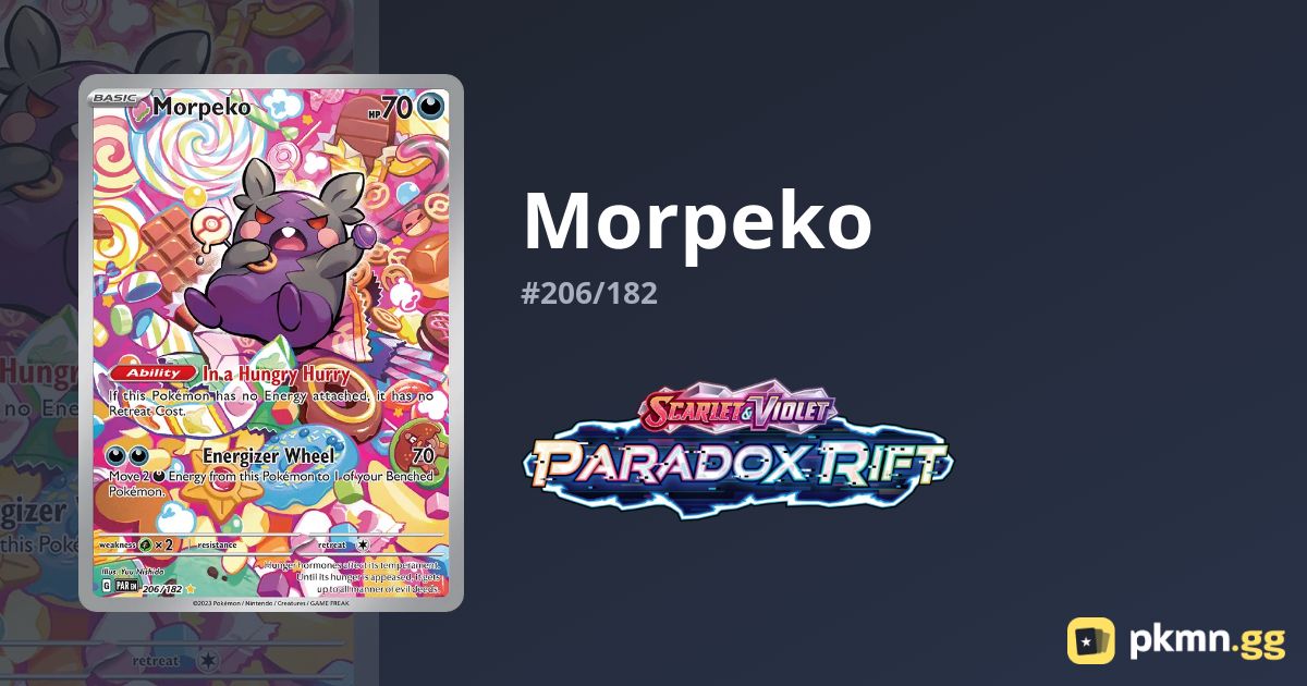 Paradox Rift 206 Morpeko #206/182 Paradox Rift | pkmn.gg