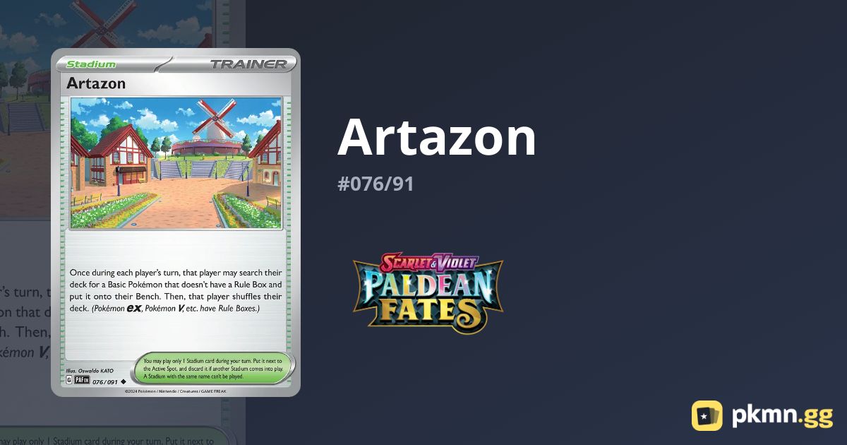 Artazon #076/91 Paldean Fates | pkmn.gg Artazon #076/91 Paldean Fates | pkmn.gg