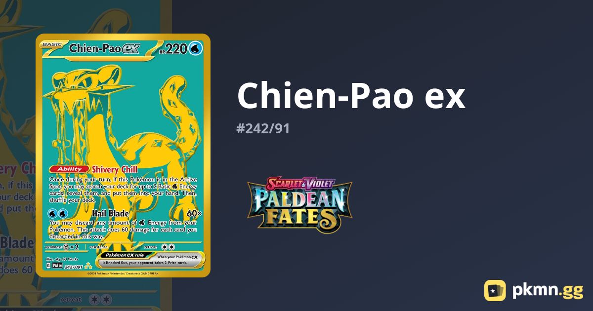 Pokémon Chien-Pao EX 242/091 Paldea Fates Gold Full Art Holo English