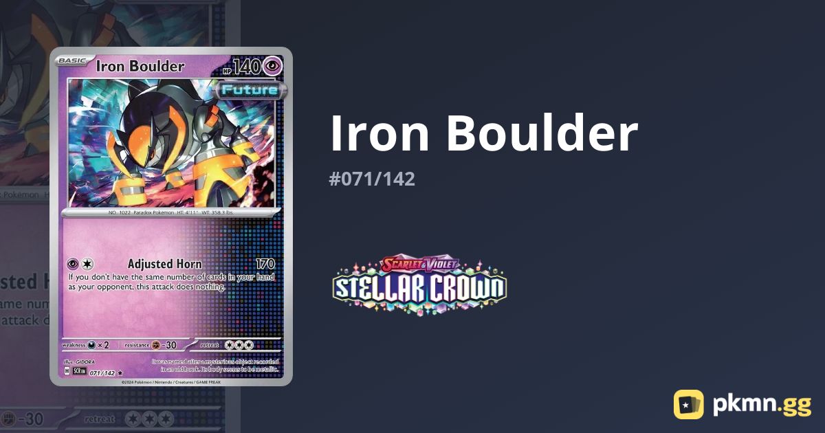 【ご予約品】 Iron Boulder #071/142 Stellar Crown | pkmn.gg デュエルマスターズ