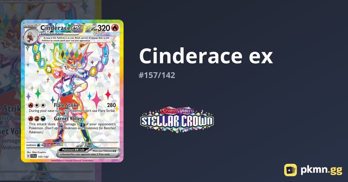 サイン7”■Chesterfields前身■Scarlet Downs■ネオアコ Cinderace ex #157/142 Stellar Crown | pkmn.gg