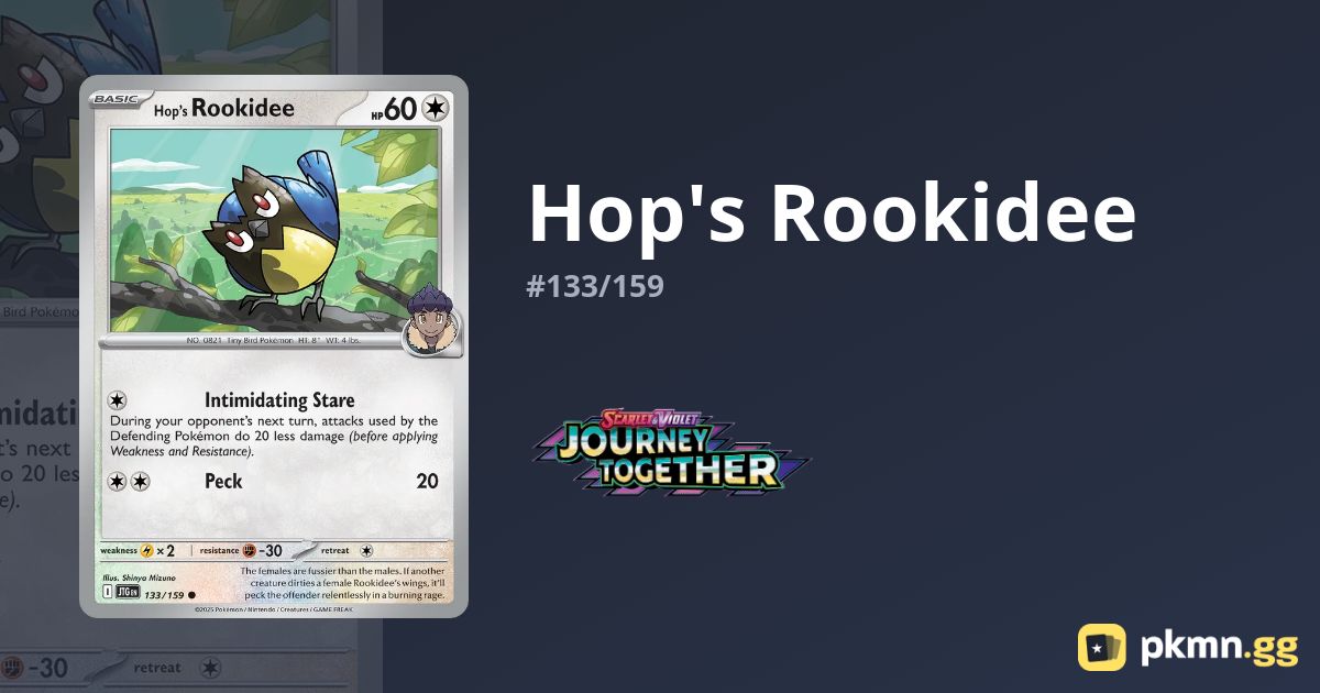 Hop's Rookidee #133/159 Journey Together | pkmn.gg