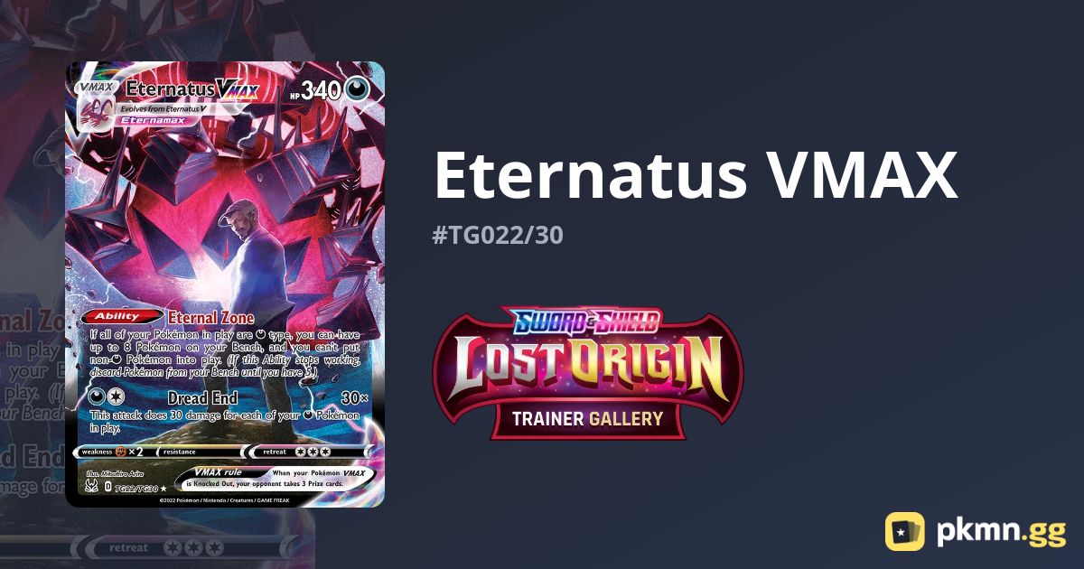 Pokemon Eternatus Vmax Lost Origin Pokemon Trading Card Game TG22/TG30  Eternatus VMAX : Rare Ultra Card : SWSH-11 Lost Origin Pokemon Full Art  Cards