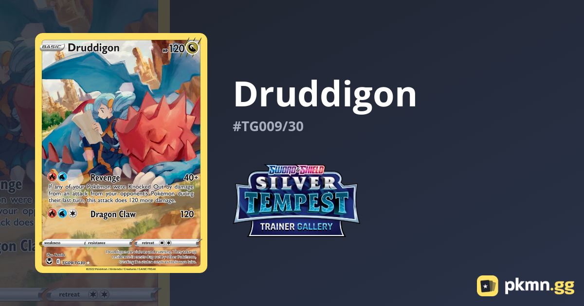 Druddigon #TG009/30 Silver Tempest Trainer Gallery | pkmn.gg