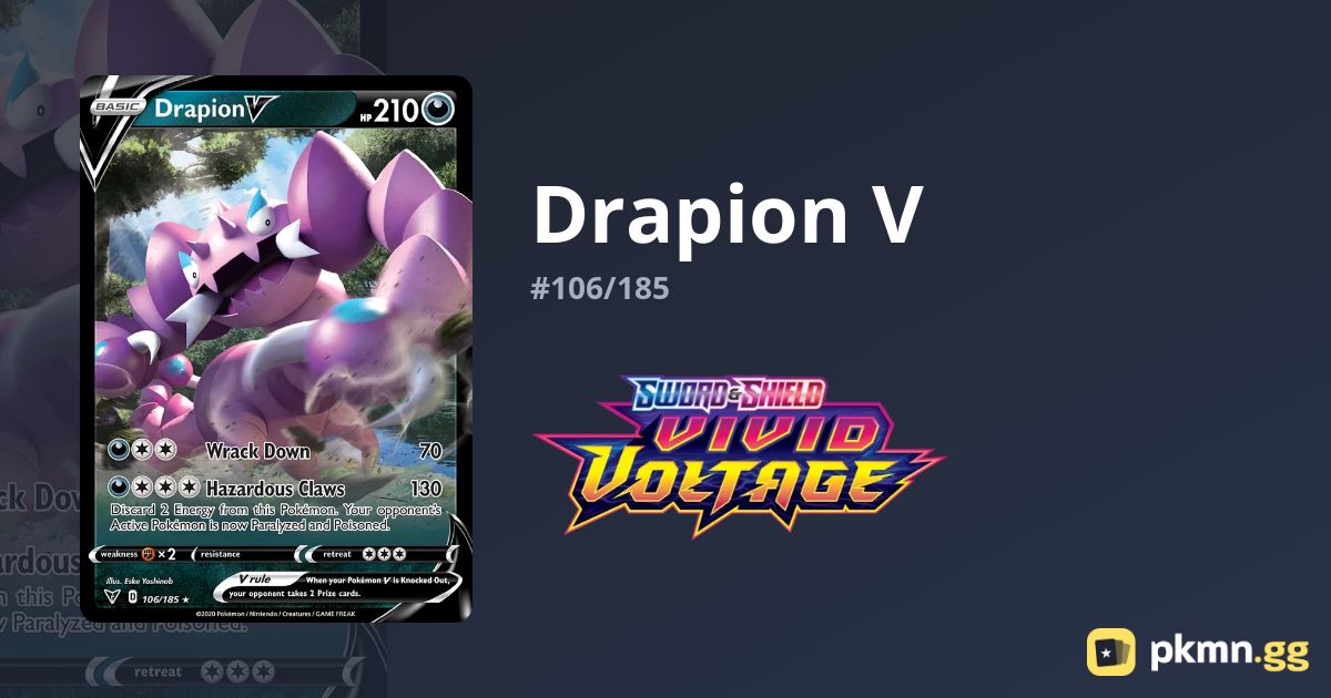 Drapion V 106/185 Vivid Voltage pkmn.gg