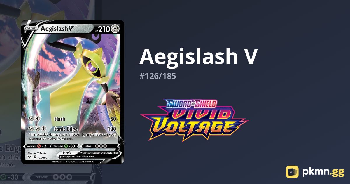 Aegislash V #126/185 Vivid Voltage | pkmn.gg