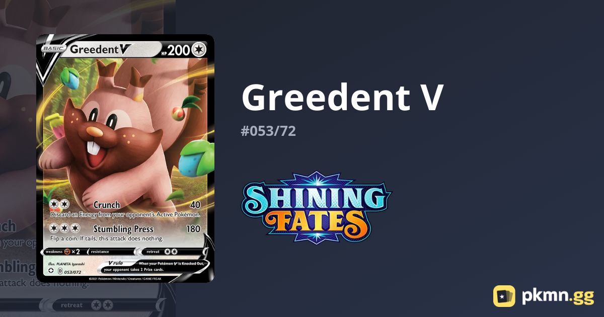 Greedent Vmax Greedent V  Shining Fates #53/72  Ultra Rare Holo Pokmon  TCG (NM)