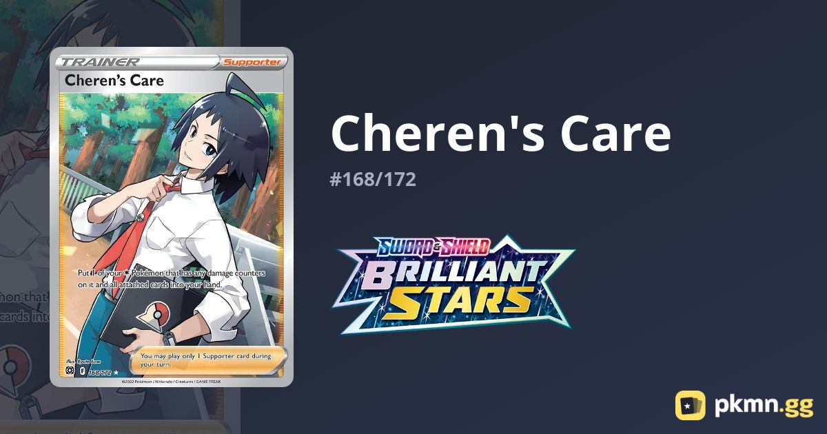 Cheren's Care #168/172 Brilliant Stars | pkmn.gg