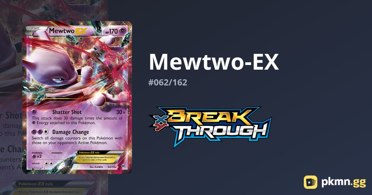 Mewtwo-EX #062/162 BREAKthrough | pkmn.gg