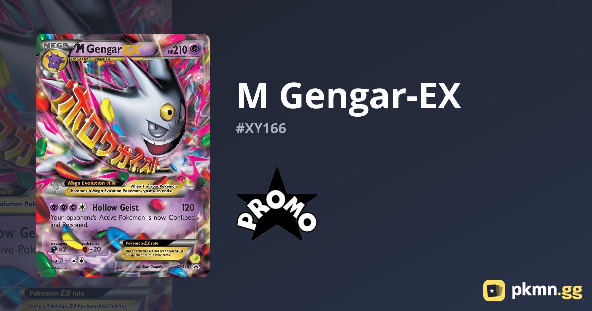M Gengar-EX XY166 XY Black Star Promos | pkmn.gg